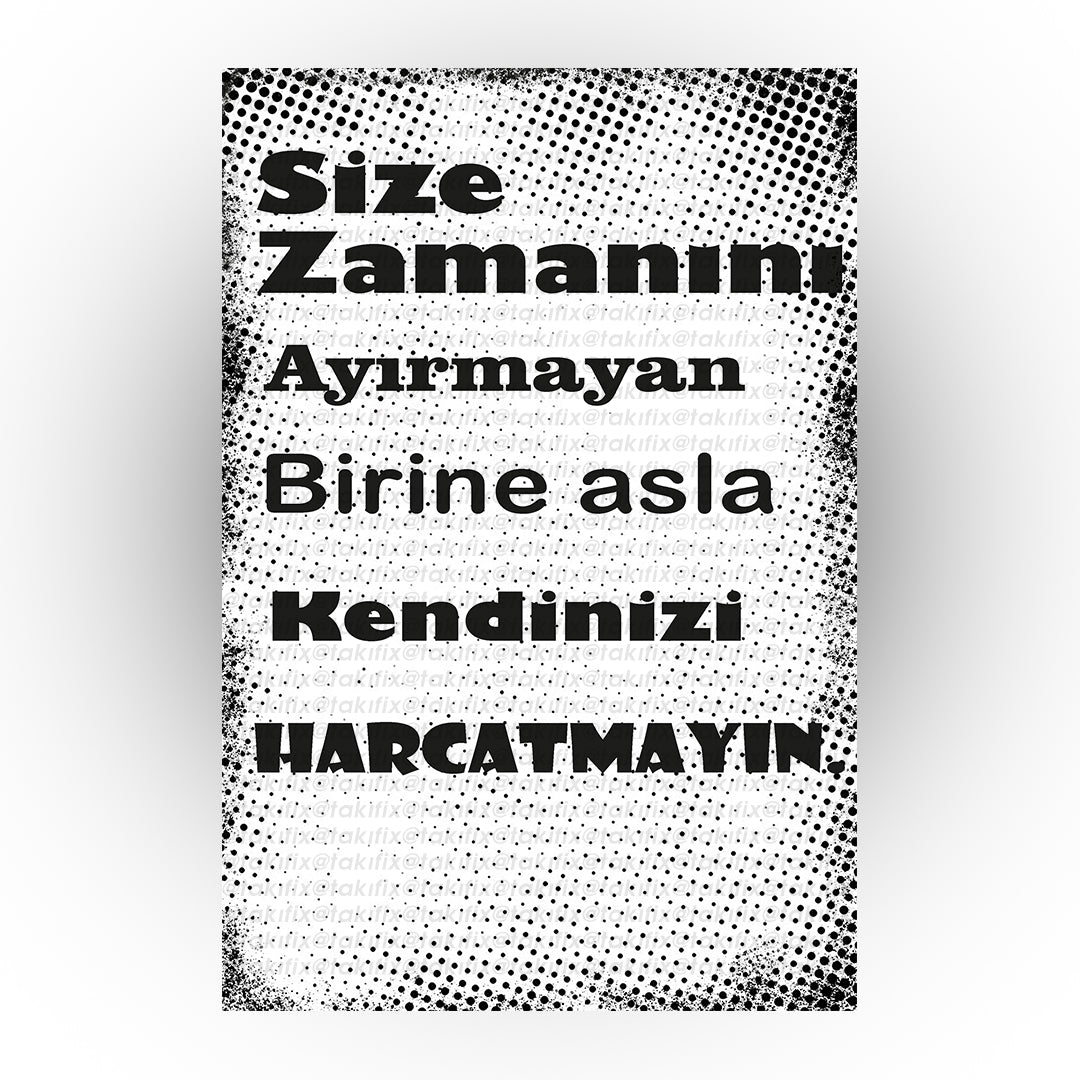 Asla Kendinizi Harcatmayın 20x30 Cm Retro Ahşap Tablo