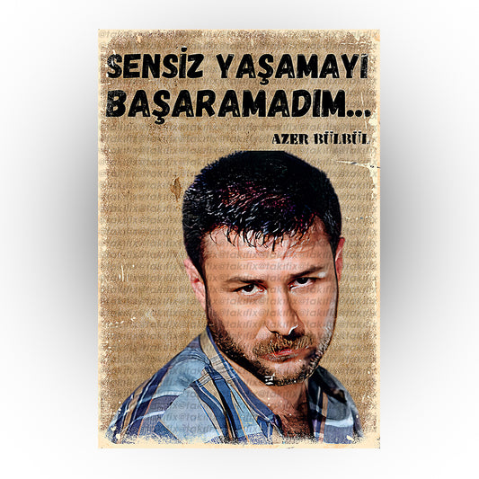 Azer Bülbül Başaramadım